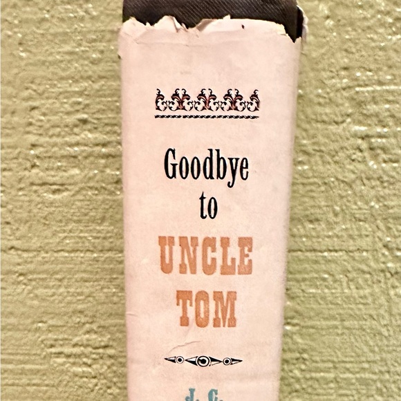 Goodbye to Uncle Tom by J.C. Furnas 1956 - Picture 2 of 8
